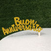 Immagine di Cake Topper in Legno "Buon Anniversario"