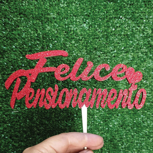Immagine di Cake Topper in Legno "Felice Pensionamento"