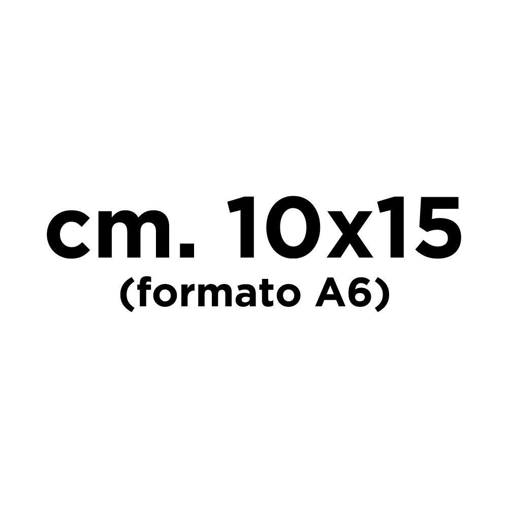 cm. 10x15 (formato A6)