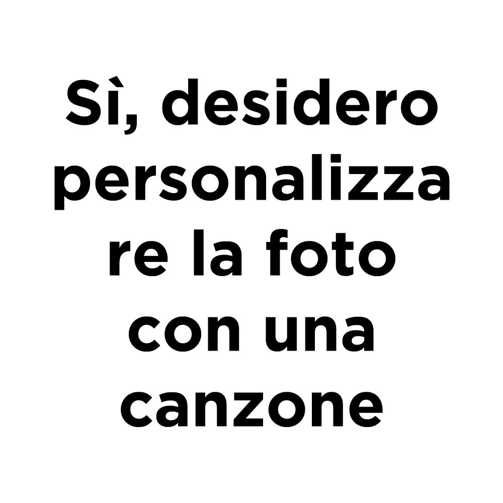 Sì desidero personalizzare la foto con una canzone 
